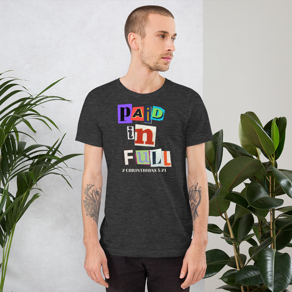 Paid in Full - 2 Corinthians 5:21 - Men's Tee