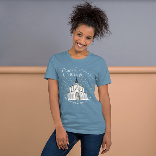 Be the Church! - Women's Tee